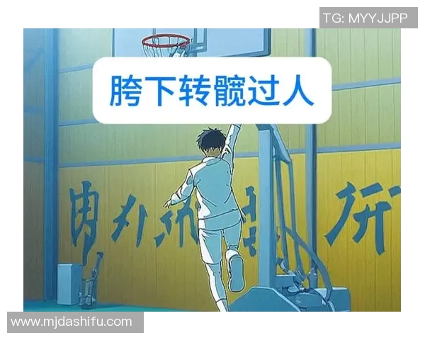 篮球新手必看:从零基础到场上高手的全面入门攻略与实战技巧分享